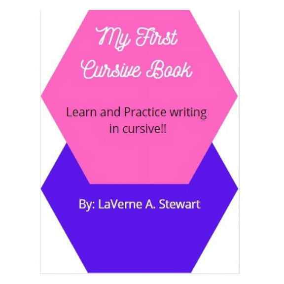 My First Cursive Book: Learn and Practice writing in cursive!!, (Paperback)