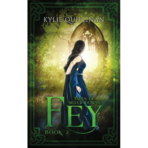 Tales of Silver Downs Fey (Hardback Version), Book 2, (Hardcover)