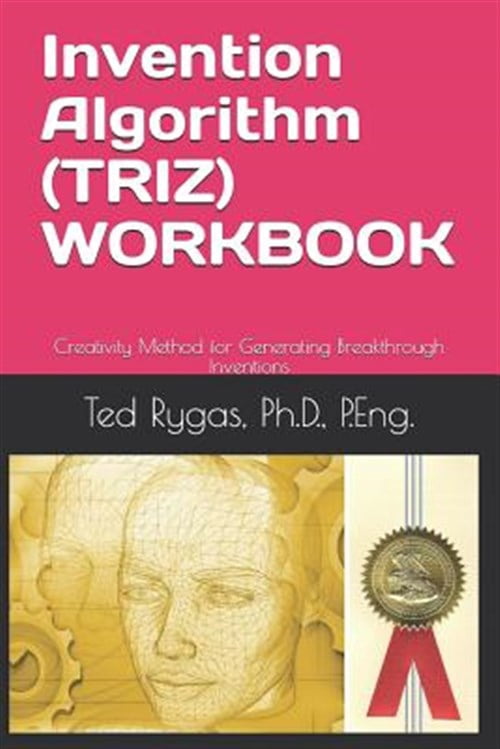 Pre-Owned Invention Algorithm (Triz) - Workbook: Creativity Method for ...