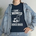 thumbnail image 7 of I Came - I Mowed - I Kicked Grass - Funny Lawn Mowing Gift Shirt - ID: 536, 7 of 7