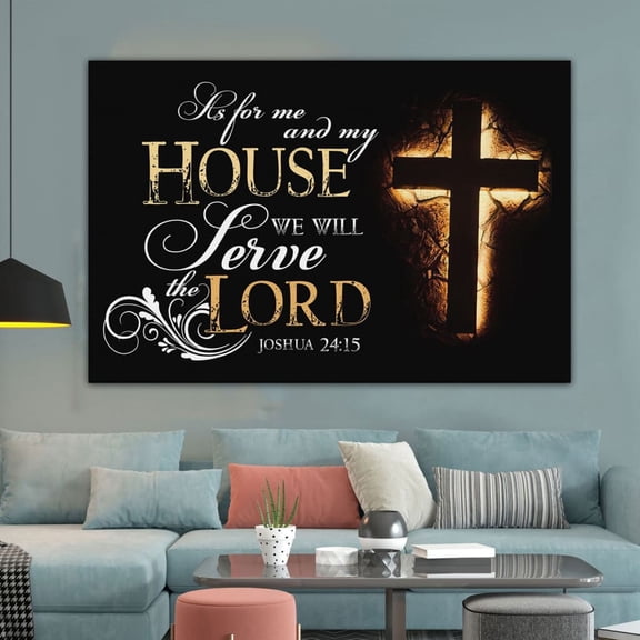 Joshua 24:15 Bible Verse Canvas Hanging Wall Art, As For Me And My House Scripture Print, Christian Home Decor