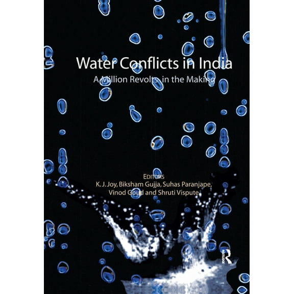 Water Conflicts in India: A Million Revolts in the Making, (Paperback)