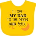 thumbnail image 3 of Inktastic I Love My Dad to the Moon and Back Boys or Girls Baby Bib, 3 of 4