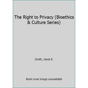 Pre-Owned The Right to Privacy (Hardcover) 0935372512 9780935372519