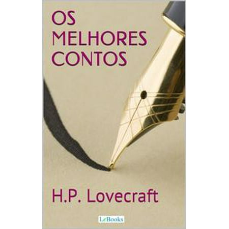 H.P. Lovecraft: Melhores Contos - eBook