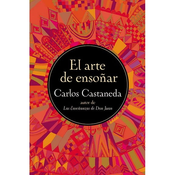La El Arte de Ensonar (Harperlibros) = The Art of Dreaming (Harperlibros), (Paperback)