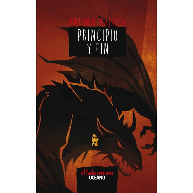 PRINCIPIO Y FIN OCEANO EL LADO OSCURO ANTONIO MALPICA