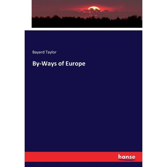 By-Ways of Europe, (Paperback)