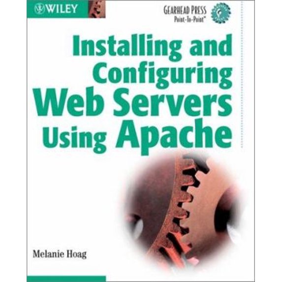 Pre-Owned Installing & Configuring Web Servers Using Apache