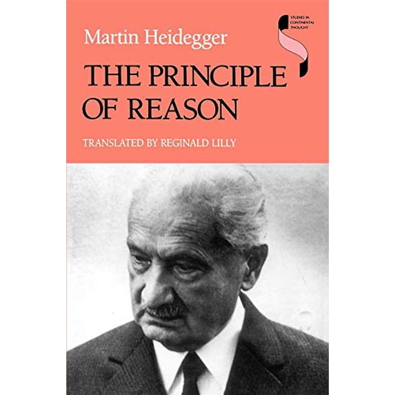Pre-Owned The Principle of Reason (Paperback) 0253210666 9780253210661