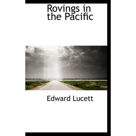 Rovings in the Pacific (Hardcover)