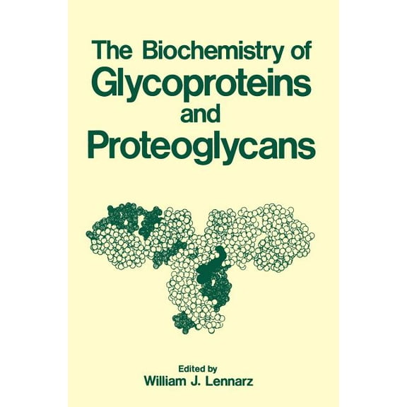 The Biochemistry of Glycoproteins and Proteoglycans, (Paperback)