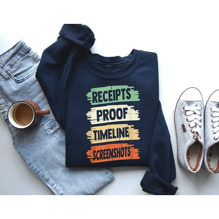 RHOSLC Receipts Proof Timeline Screenshots Everything Sweatshirt, RHOSLC Sweatshirt, Bravo Gift, Real Housewives of Salt Lake City