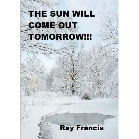 The sun will come out tomorrow, (Paperback)