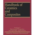 thumbnail image 1 of Handbook of Ceramics and Composites: Mechanical Properties and Specialty Applications, 1 of 1