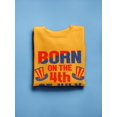 thumbnail image 3 of Born On 4Th Of July Sweatshirt Women -Image by Shutterstock, Female XX-Large, 3 of 4