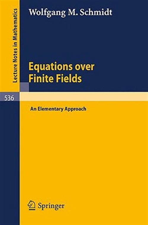 Pre-Owned Lecture Notes in Mathematics: Equations Over Finite Fields: An Elementary Approach (Paperback)