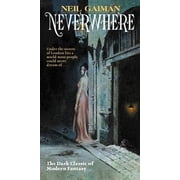 Neverwhere: Authors Preferred Text, (Paperback)