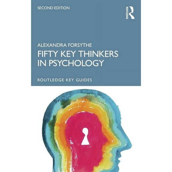 Routledge Key Guides Fifty Key Thinkers in Psychology, (Paperback)