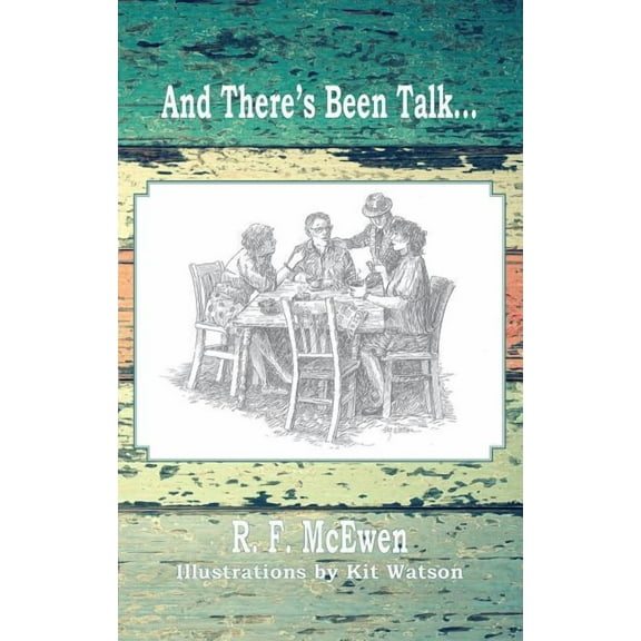 And There's Been Talk . . . (Paperback)