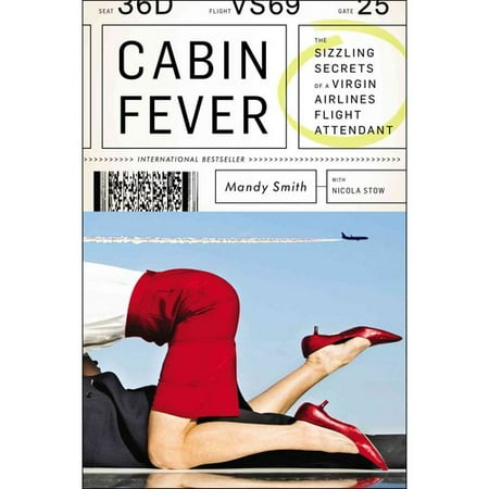 Cabin Fever: The Sizzling Secrets of a Virgin Airlines Flight Attendant