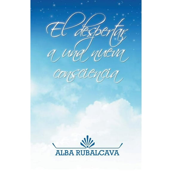 El despertar a una nueva consciencia (Paperback)