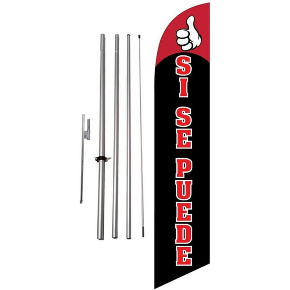 Si Se Puede 15 foot Feather Banner Swooper Flag Sign with Pole Kit and Ground Spike