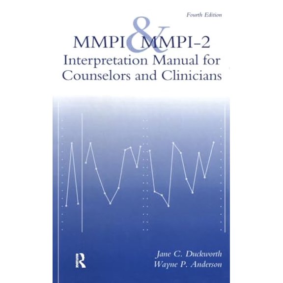 Pre-Owned MMPI and Mmpi-2: Interpretation Manual for Counselors and Clinicians (Hardcover) 1560323779 9781560323778