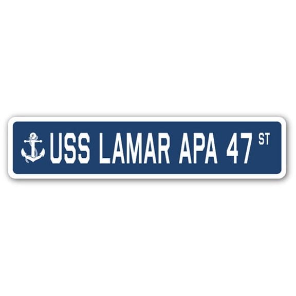 USS LAMAR APA 47 Street Sign us navy ship veteran sailor gift