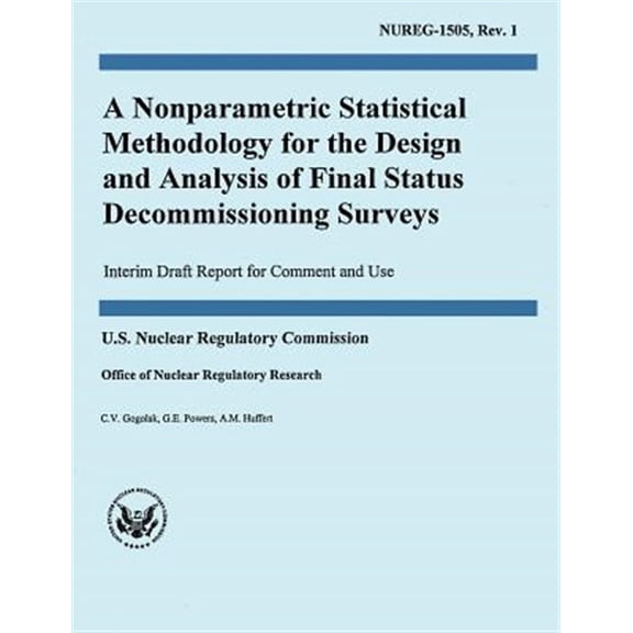 Pre-Owned A Nonparametric Statistical Methodology for the Design and Analysis of Final Status Decommissioning Surveys