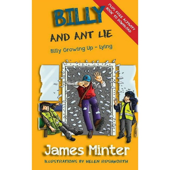 Billy Growing Up Billy And Ant Lie: Lying, Book 4, (Paperback)