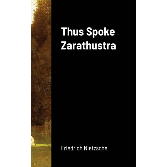 Thus Spoke Zarathustra, (Hardcover)