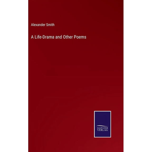 A Life-Drama and Other Poems (Hardcover)