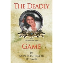 The Deadly Game