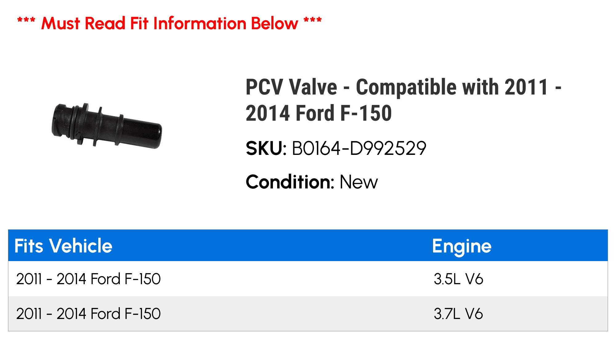 PCV Valve - Compatible with 2011 - 2014 Ford F-150 2012 2013