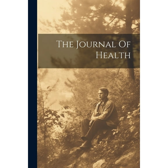 The Journal Of Health (Paperback)