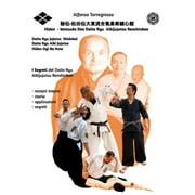 Jujitsu - Daito Ryu Aikijujutsu Renshinkan Vol. 3 - I segreti Hiden: Jujitsu Daito Ryu Jujutsu Shidokai, Daito Ryu Aiki Jujutsu Hiden Ogi No Koto (Paperback)