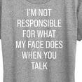 thumbnail image 3 of Instant Message - Not Responsible For Face - Women's Short Sleeve Graphic T-Shirt, 3 of 6