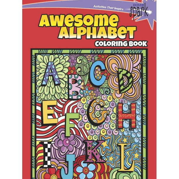Download Spark Awesome Alphabet Coloring Book (Paperback) - Walmart.com - Walmart.com