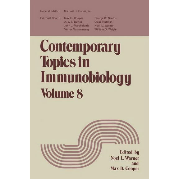 Contemporary Topics in Immunobiology: Volume 8, (Paperback)