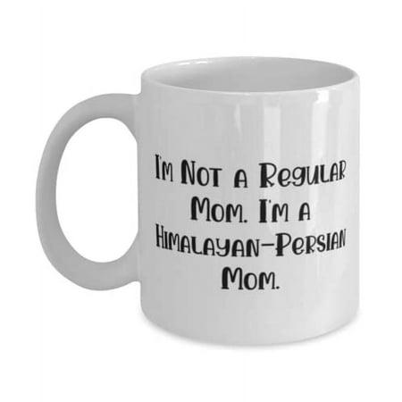 

Funny Himalayan-Persian Cat 11oz Mug I m Not a Regular Gifts F Cat Lovers Present From Friends Cup F Himalayan-Persian Cat