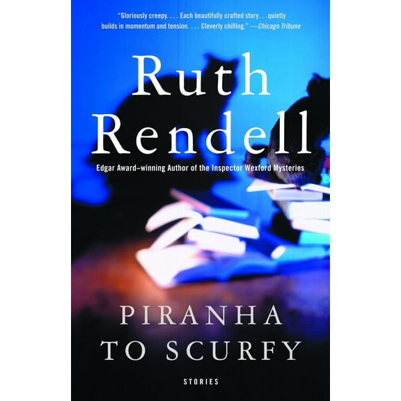 Pre-Owned Piranha to Scurfy: And Other Stories (Paperback) 0375727590 9780375727597