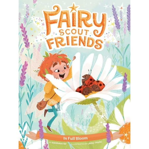 Fairy Scout Friends In Full Bloom, Book 4, (Paperback)
