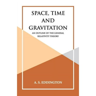Space, Time and Gravitation, (Paperback)