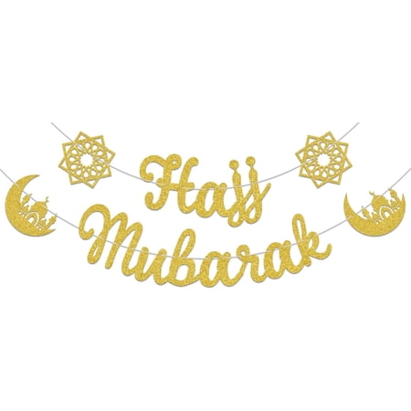 Gold Glitter Hajj Mubarak Cursive Banner with Crescent Mosque & Islamic Star Cutouts, Muslim Hajj Pilgrimage Party Decorations