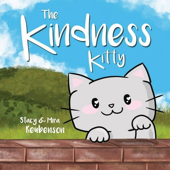 The Kindness Kitty, (Paperback)