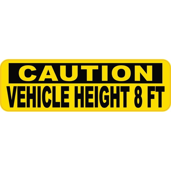 StickerTalk Vehicle Height 8 Feet Vinyl Sticker, 10 inches x 3 inches