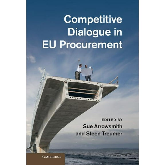 Competitive Dialogue in Eu Procurement, (Hardcover)
