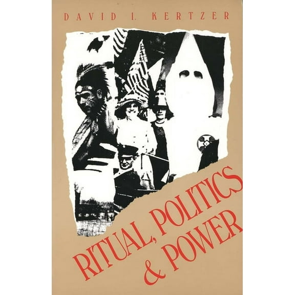 Ritual, Politics, and Power (Paperback)