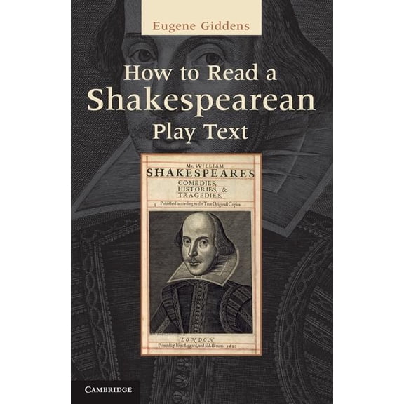 How to Read a Shakespearean Play Text, (Hardcover)